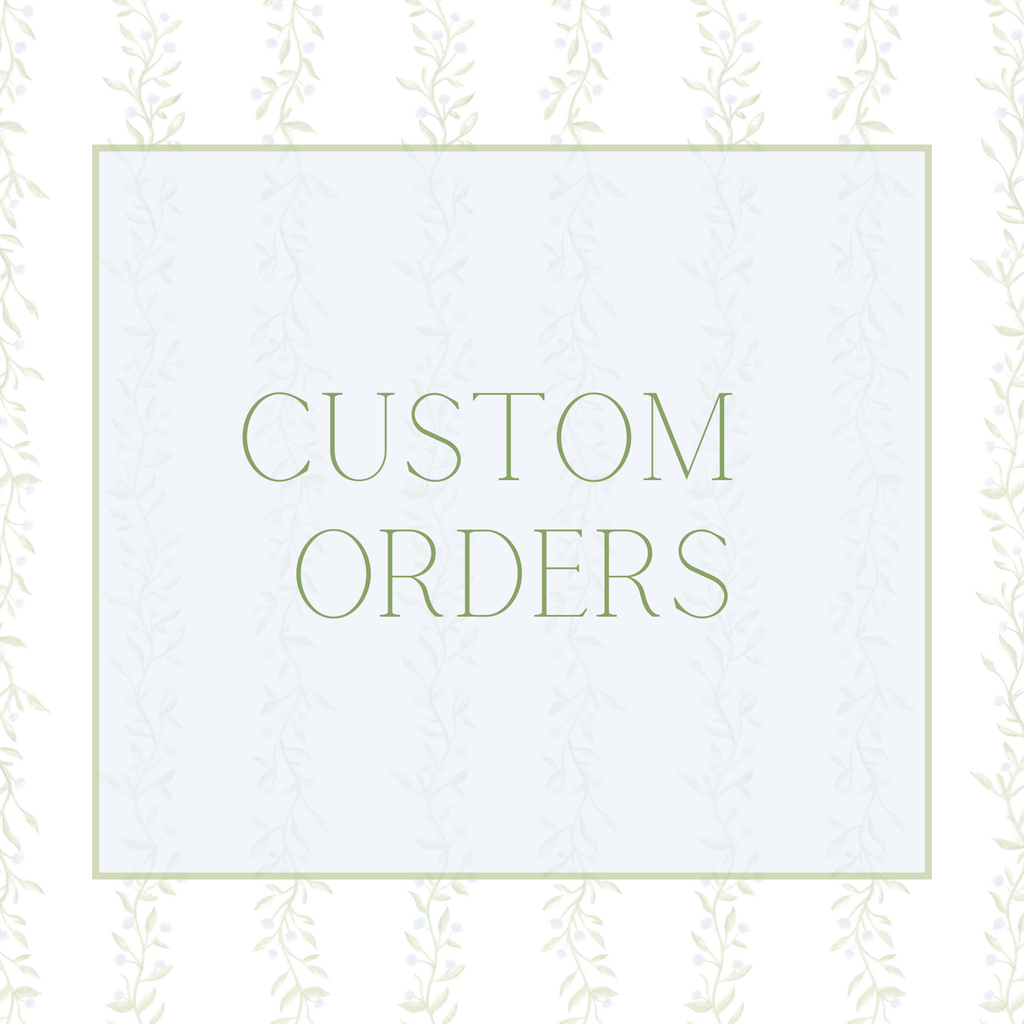 Custom Order Request