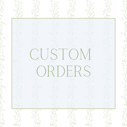 Custom Order Request