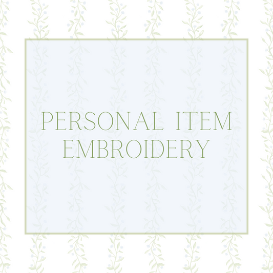 Personal Item Embroidery