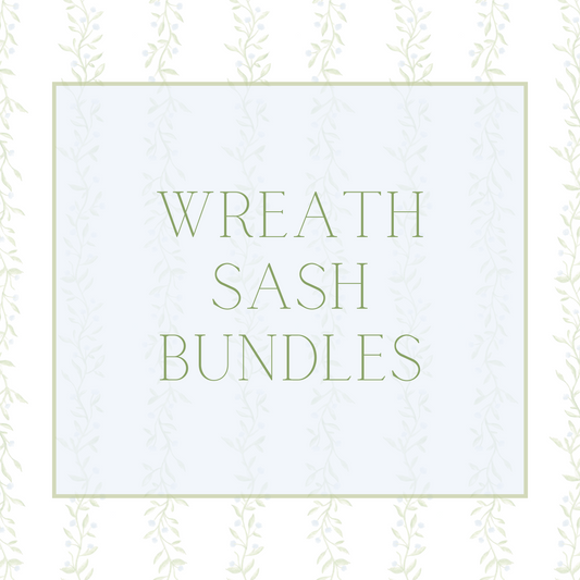 Wreath Sash Bundles